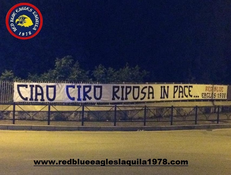 Ciao Ciro riposa in pace...25 Giugno 2014